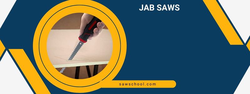 Jab Saws