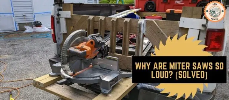 Why Are Miter Saws So Loud