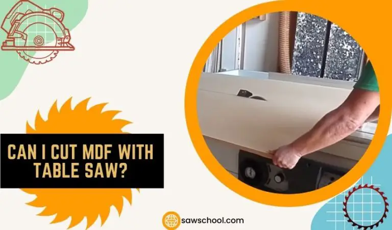 Can I Cut MDF With Table Saw