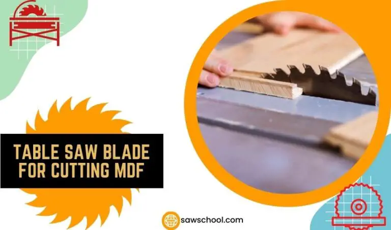 Table Saw Blade For Cutting Mdf